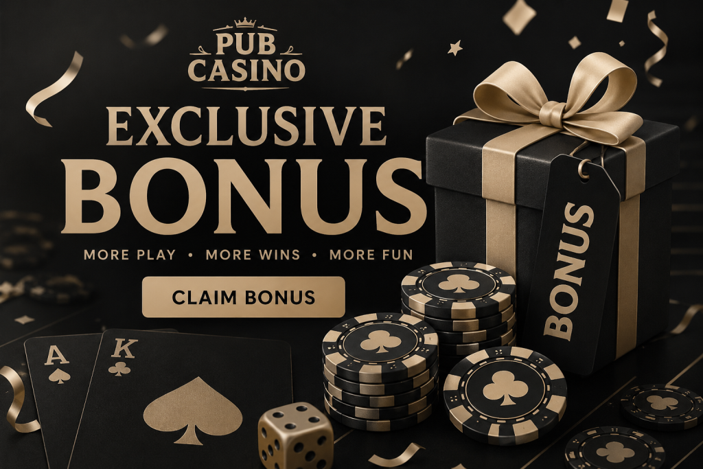 Pub Casino Bonus Pub Casino Bonus